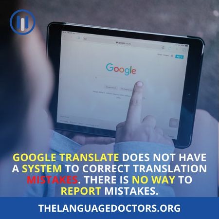 What Are the Major Drawbacks of Google Translation