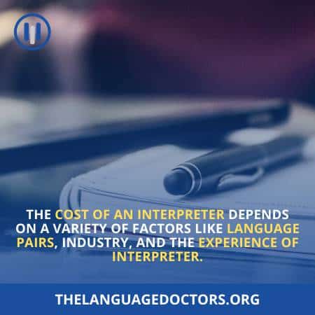 Cost Of Being An Interpreter Varies