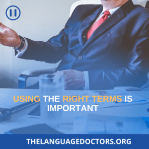 Translate Specific Terms Appropriately - Healthcare