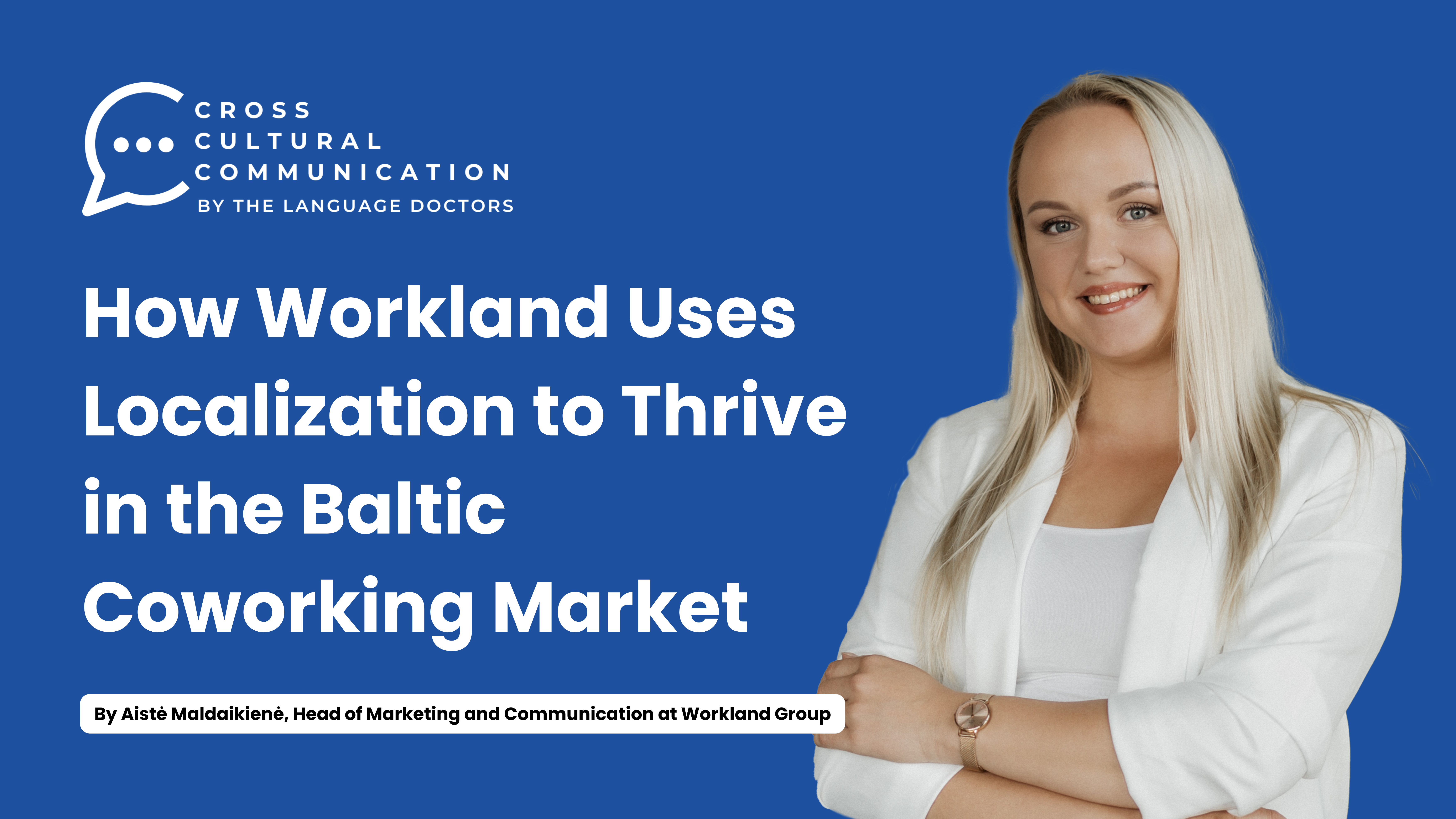 How Workland Uses Localization to Thrive in the Baltic Coworking Market